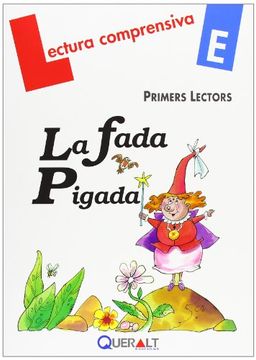 portada La Fada Pigada - Quadern E (Lectura comprensiva)