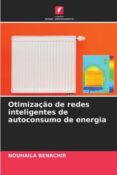 portada Otimização de Redes Inteligentes de Autoconsumo de Energia (en Portugués)