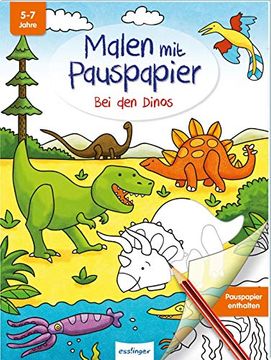 portada Malen mit Pauspapier: Bei den Dinos (en Alemán)