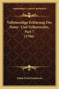 portada Vollstaendige Erklarung Des Natur- Und Volkerrechts, Part 7 (1786) (en Alemán)