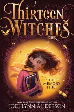 portada The Memory Thief (1) (Thirteen Witches) 