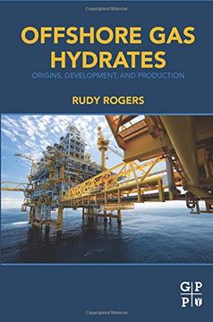 portada Offshore gas Hydrates: Origins, Development, and Production (in English)