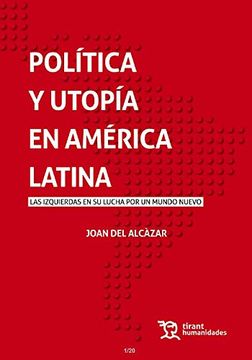 portada Política y Utopía en America Latina