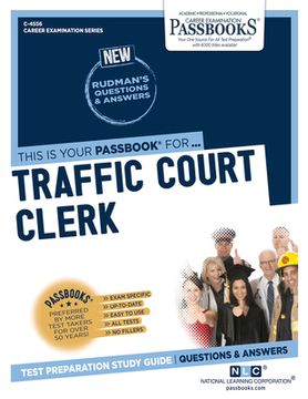 portada Traffic Court Clerk (C-4556): Passbooks Study Guide Volume 4556 (en Inglés)