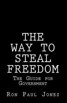 portada the way to steal freedom (en Inglés)