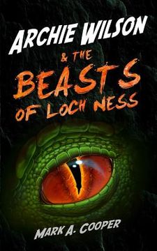 portada ARCHIE WILSON & The Beasts of Loch Ness (en Inglés)