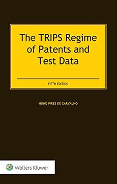 portada The Trips Regime of Patents and Test Data