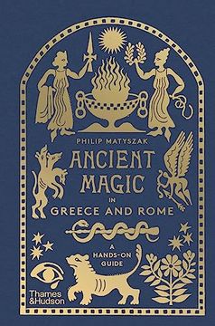 portada Ancient Magic in Greece and Rome: A Hands-On Guide (New Edition) (en Inglés)