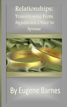 portada Relationships: Transitioning From Significant Other to Spouse (in English)