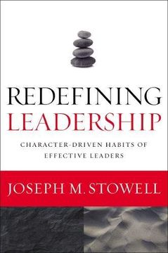 portada Redefining Leadership: Character-Driven Habits of Effective Leaders (en Inglés)