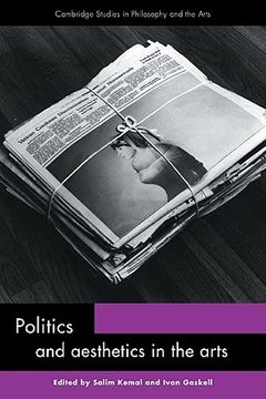 portada Politics and Aesthetics in the Arts Paperback (Cambridge Studies in Philosophy and the Arts) (en Inglés)