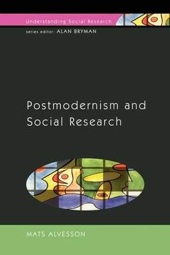 portada Postmodernism and Social Research (Understanding Social Research) (en Inglés)