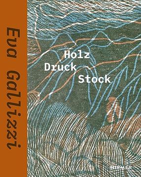 portada Eva Gallizzi Holz Druck Stock (en Alemán)