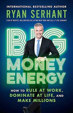 portada Big Money Energy: How to Rule at Work, Dominate at Life, and Make Millions (en Inglés)
