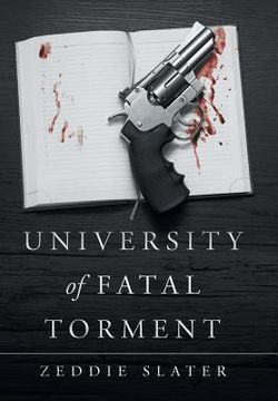 portada University of Fatal Torment (en Inglés)