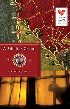portada A Stitch in Crime: Quilts of Love Series 