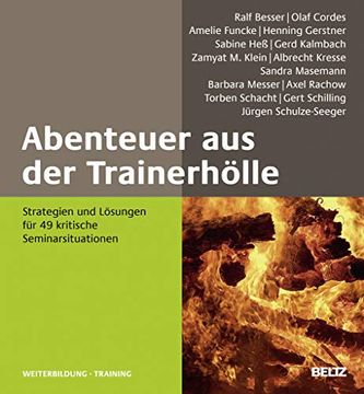 portada Abenteuer aus der Trainerhölle: Strategien und Lösungen für 49 Kritische Seminarsituationen (Beltz Weiterbildung) (in German)