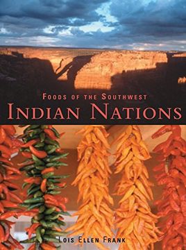 portada Foods of the Southwest Indian Nationsve American Recipes: Native American Recipes (en Inglés)
