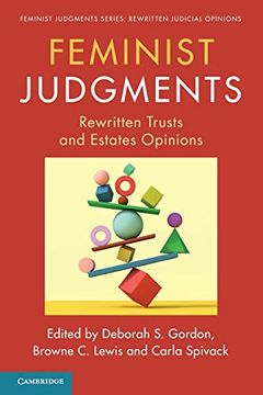 portada Feminist Judgments: Rewritten Trusts and Estates Opinions (Feminist Judgment Series: Rewritten Judicial Opinions) (in English)