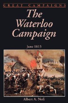 portada the waterloo campaign: june 1815 (en Inglés)