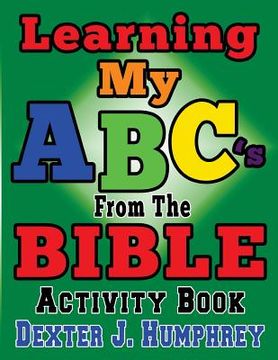portada LEARNING MY ABC's FROM THE BIBLE ACTIVITY BOOK (en Inglés)