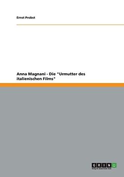 portada Anna Magnani - Die "Urmutter des italienischen Films" (German Edition) (en Alemán)