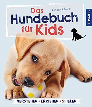 portada Das Hundebuch für Kids: Verstehen, Erziehen, Spielen (en Alemán)