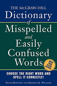 portada The Mcgraw-Hill Dictionary of Misspelled and Easily Confused Words (en Inglés)