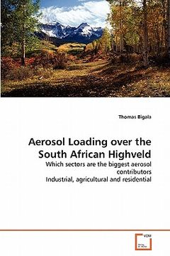 portada aerosol loading over the south african highveld (en Inglés)