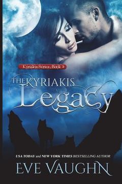 portada The Kyriakis Legacy (en Inglés)