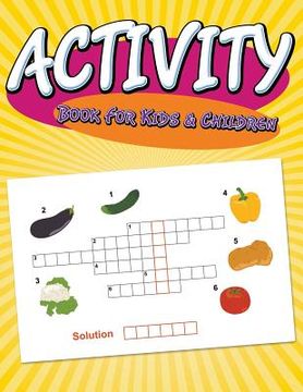 portada Activity Book For Kids & Children (en Inglés)