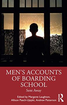 portada Men'S Accounts of Boarding School: Sent Away (in English)