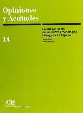 portada La Imagen Social de las Nuevas Tecnologías Biológicas en España (Opiniones y Actitudes) (in Spanish)