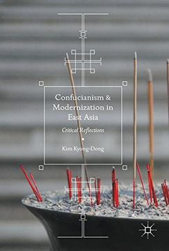 portada Confucianism and Modernization in East Asia: Critical Reflections (en Inglés)