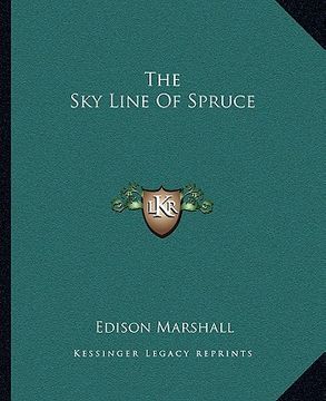 portada the sky line of spruce (in English)