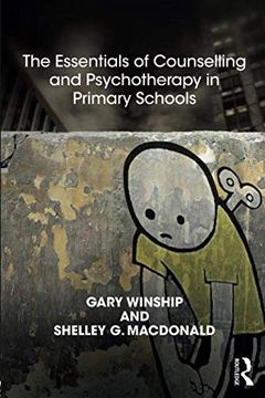portada The Essentials of Counselling and Psychotherapy in Primary Schools: On Being a Specialist Mental Health Lead in Schools (United Kingdom Council for Psychotherapy) 