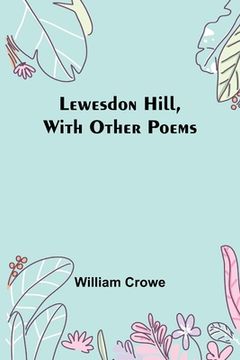 portada Lewesdon Hill, with other poems (en Inglés)
