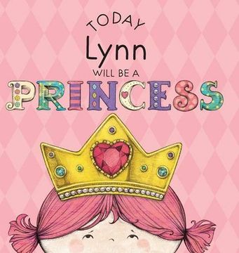 portada Today Lynn Will Be a Princess