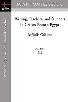 portada writing, teachers, and students in graeco-roman egypt (in English)