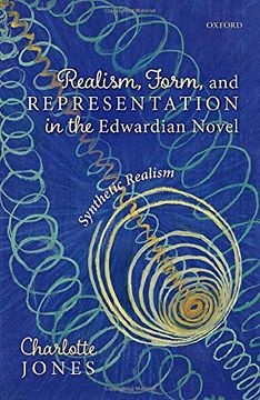 portada Realism, Form, and Representation in the Edwardian Novel: Synthetic Realism (en Inglés)
