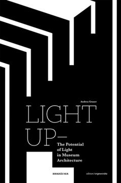portada Light Up - The Potential of Light in Museum Architecture (en Inglés)