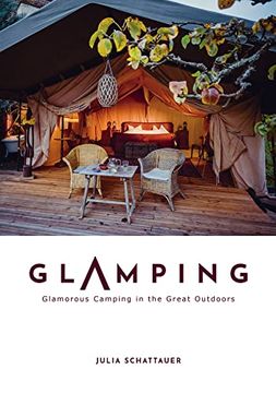 portada Glamping: Glamorous Camping in the Great Outdoors (en Inglés)