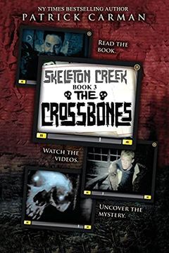 portada The Crossbones: Skeleton Creek #3 (in English)
