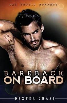 portada Bareback On Board: Gay Erotic Romance
