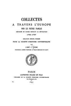 portada Collectes à Travers l'Europe pour les Prètres Français Déportés en Suisse Pendant la Révolution (en Francés)