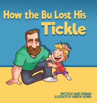 portada How the Bu Lost His Tickle (in English)