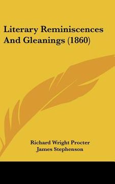 portada literary reminiscences and gleanings (1860)