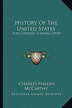 portada history of the united states: for catholic schools (1919) (en Inglés)