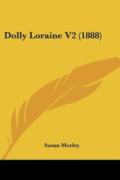 portada dolly loraine v2 (1888) (en Inglés)
