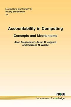 portada Accountability in Computing: Concepts and Mechanisms (Foundations and Trends® in Privacy and Security) (in English)